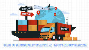 how to start an import export business 2